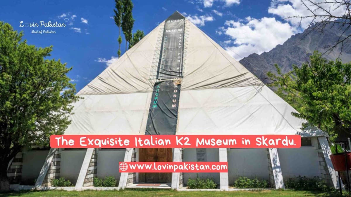 K2 Museum Skardu